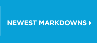Neweset Markdowns